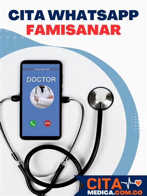 cafam citas medicas whatsapp|Famisanar CAFAM